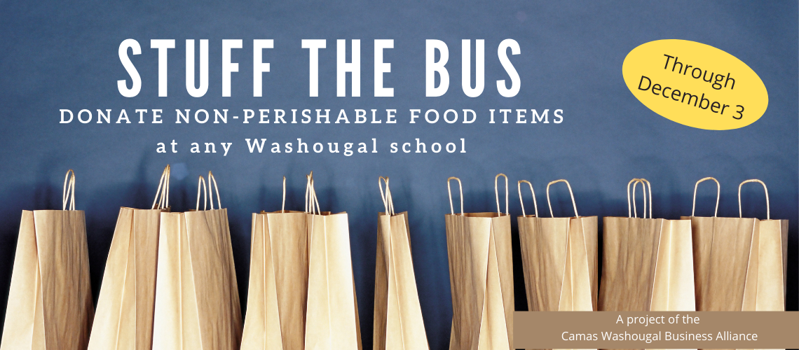 Stuff the bus, donate non-perishable food items at any Washougal School District through December 3, a project of the Camas Washougal Business Alliance with a row of brown grocery sacks on a blue background