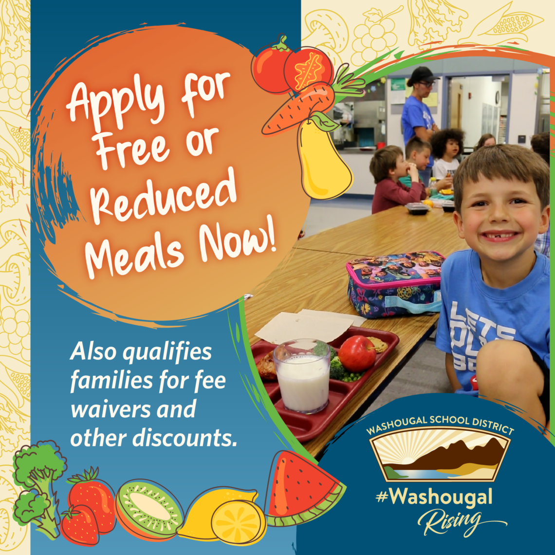 Smiling child sits in cafeteria with a meal on a tray. Text reads 